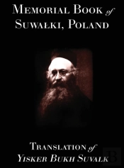 Memorial Book Of Suwalk : Translation Of