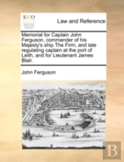Memorial For Captain John Ferguson, Comm