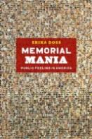 Memorial Mania Â€“ Public Feeling In America