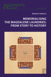 Memorialising The Magdalene Laundries