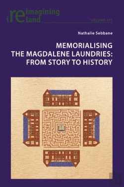 Bertrand.pt - Memorialising The Magdalene Laundries