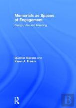 Memorials As Spaces Of Engagement