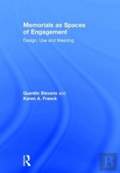 Memorials As Spaces Of Engagement