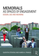 Memorials As Spaces Of Engagement