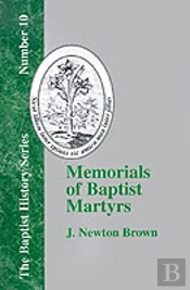 Memorials Of Baptist Martyrs
