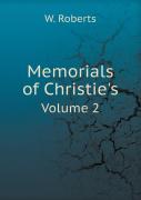 Memorials Of Christie'S Volume 2