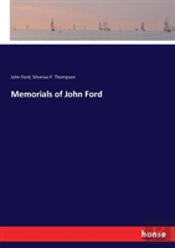 Memorials Of John Ford