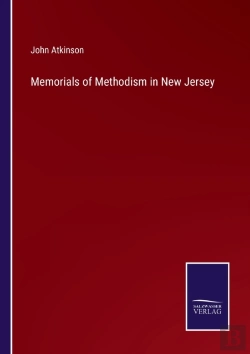 Bertrand.pt - Memorials Of Methodism In New Jersey