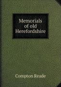 Memorials Of Old Herefordshire