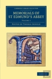 Memorials Of St Edmund'S Abbey
