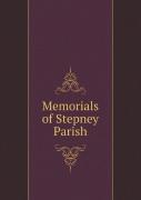 Memorials Of Stepney Parish