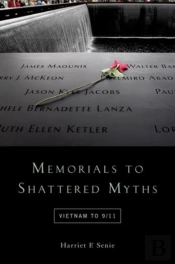 Memorials To Shattered Myths
