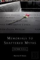 Memorials To Shattered Myths