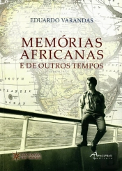 Memórias Africanas e de Outros Tempos