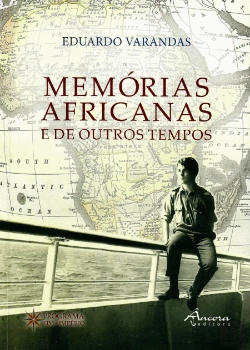 Bertrand.pt - Memórias Africanas e de Outros Tempos
