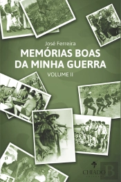 Memórias Boas da Minha Guerra
