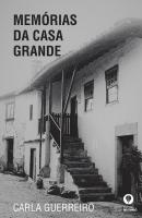 Memórias da Casa Grande