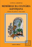 Memórias da Culinária Alentejana