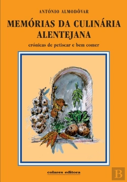 Bertrand.pt - Memórias da Culinária Alentejana