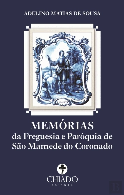 Bertrand.pt - Memórias da Freguesia e Paróquia de São Mamede do Coronado