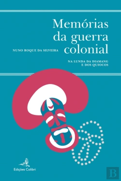 Bertrand.pt - Memórias da Guerra Colonial 