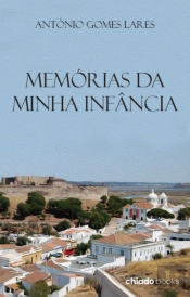Memórias da Minha Infância