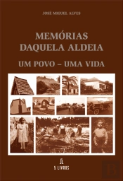 Memórias Daquela Aldeia