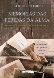 Memórias das Feridas da Alma