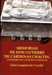 Memorias De Don Gutierre De Cardenas, Consejero De Los Reyes Catolicos 