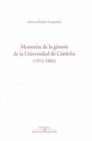 Memorias De La Genesis De La Universidad De Cordoba (1972-19