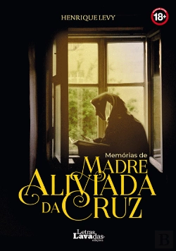 Bertrand.pt - Memórias de Madre Aliviada da Cruz