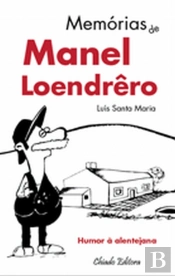 Memórias de Manel Loendrêro