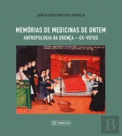 Memórias de Medicinas de Ontem