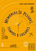 Memórias de Pessoas, Tempos e Lugares