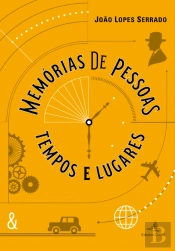 Memórias de Pessoas, Tempos e Lugares
