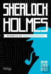Memórias De Sherlock Holmes