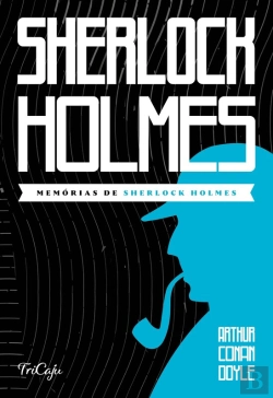Bertrand.pt - Memórias De Sherlock Holmes