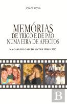 Memórias de Trigo e de Pão Numa Eira de Afectos