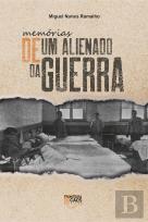 Memórias de um Alienado da Guerra