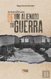 Memórias de um Alienado da Guerra