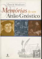 Memórias de um Anão Gnóstico