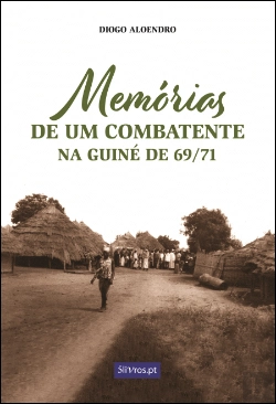 Bertrand.pt - Memórias de um Combatente na Guiné de 69/71