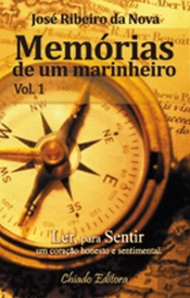Memórias de um Marinheiro - Vol. 1