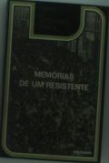 Memórias de Um Resistente