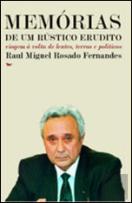 Memórias de Um Rústico Erudito