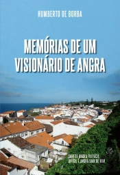 Memórias de um Visionário de Angra
