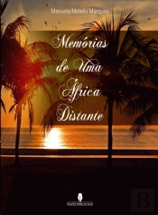 Memórias de uma África Distante
