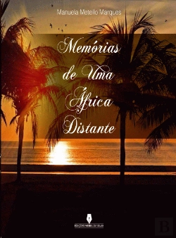 Bertrand.pt - Memórias de uma África Distante