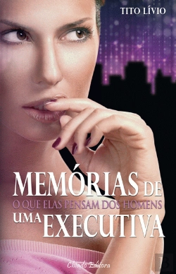 Bertrand.pt - Memórias de uma Executiva