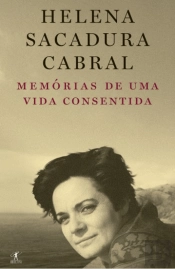 Memórias de uma vida consentida